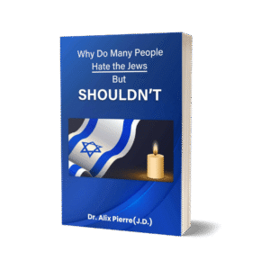 WHY DO MANY PEOPLE HATE THE JEWS BUT SHOULD NOT
