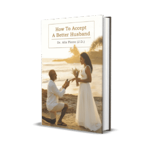 How To Accept A Better Husband