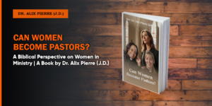 Can Women Become Pastors?
